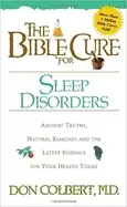 Image of bible cure for sleep disorders ancient truths natural remedies and the late