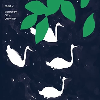 Image of Eddie C - Country City Country CD