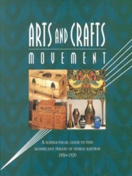 Image of Arts and Crafts Movement. Hardback