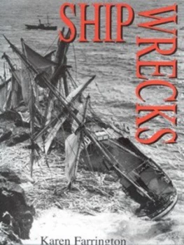 Image of Shipwrecks by Karen Farrington Hardback