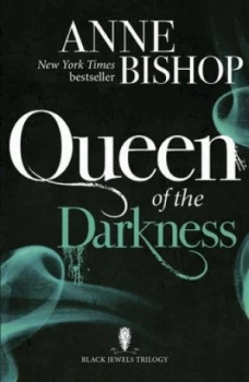 Image of Queen of the darkness by Anne Bishop