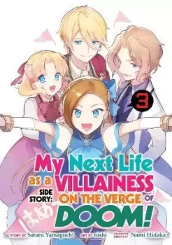 Image of My Next Life as a Villainess Side Story: On the by Satoru Yamaguchi