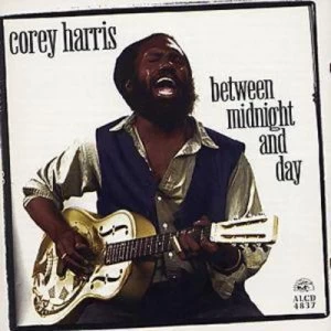 image of Between Midnight And Day by Corey Harris CD Album