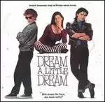 image of dream a little dream original soundtrack from the vestron motion picture