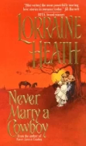 Image of never marry a cowboy