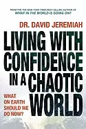 Image of living with confidence in a chaotic world