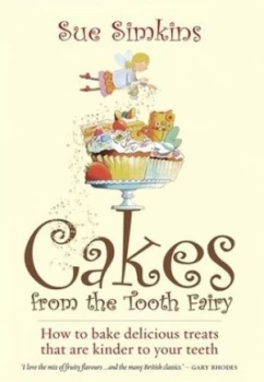 Image of Cakes from the tooth fairy by Simkins