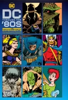 Image of DC Through the 80s: The Experiments