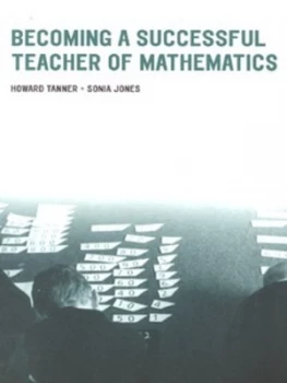 Image of Becoming a Successful Teacher of Mathematics by Howard Tanner Paperback