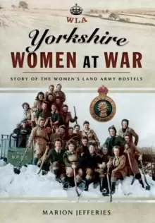 Image of Yorkshire Women at War