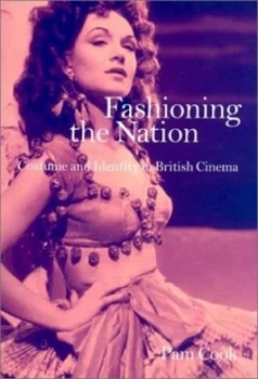 Image of Fashioning the Nation by Pam Cook Book