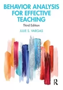 Image of Behavior Analysis for Effective Teaching