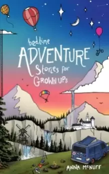 Image of Bedtime Adventure Stories for Grown Ups