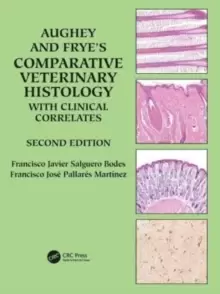 Image of Aughey and Frye's Comparative Veterinary Histology with Clinical Correlates