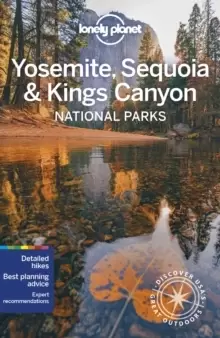 Image of Lonely Planet Yosemite, Sequoia & Kings Canyon National Parks