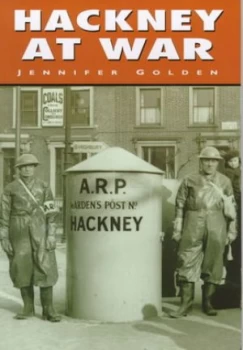 Image of Hackney at War by Jenny Golden Paperback