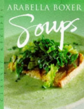 Image of Soups by Arabella Boxer Paperback