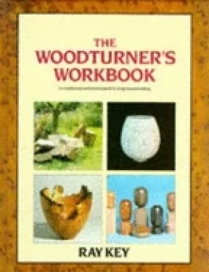 Image of woodturners workbook an inspirational and practical guide to designing and
