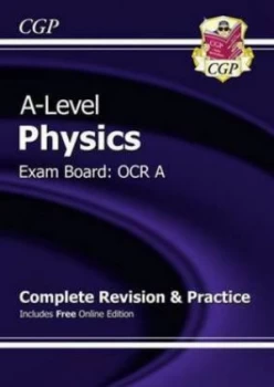 Image of New A-Level Physics Ocr a Year 1 and 2 Complete Revision and Practice with Online Edition. Hardback