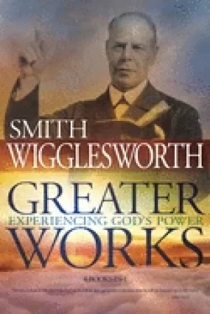 Image of greater works experiencing gods power