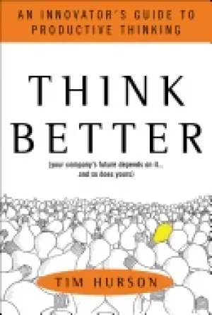Image of think better an innovators guide to productive thinking