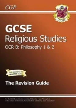 Image of Gcse Ocr B Religious Studies. Philosophy 1 and 2 by Luke Von Kotze Hardback