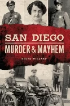 Image of san diego murder and mayhem