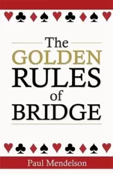Image of The golden rules of bridge by Paul Mendelson