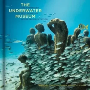 Image of The underwater museum by Jason deCaires Taylor