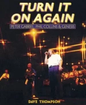 Image of turn it on again peter gabriel phil collins and genesis