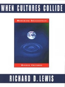 Image of When Cultures Collide by Richard Lewis Hardback