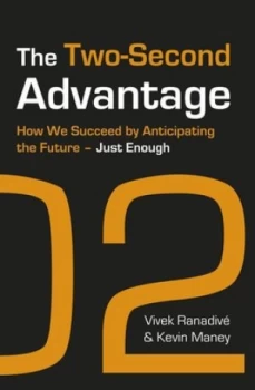 Image of The Two-Second Advantage by Vivek Ranadive and Kevin Maney Book