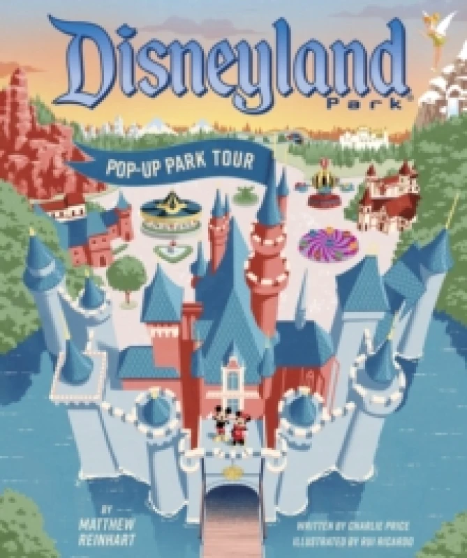 Image of Disneyland Pop Up Park Tour : Bring the magic of Disney to life with one spectacular, giant pop-up scene! Hardback