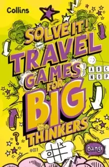 Image of Travel Games for Big Thinkers : More Than 120 Fun Puzzles for Kids Aged 8 and Above