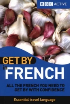 Image of Get by in French by Brigitte Rix and Louise Rogers Lalaurie and Julia Key Book