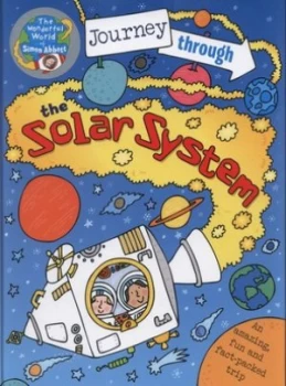 Image of Journey through the Solar System by Simon Abbott Hardback