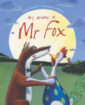 Image of My Name Is Mr Fox by Shen Roddie Book