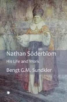 Image of Nathan Soederblom by Bengt G. M. Sundkler