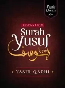 Image of Lessons from Surah Yusuf