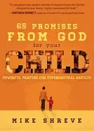 Image of 65 promises from god for your child powerful prayers for supernatural resul
