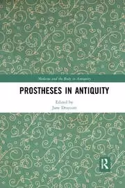Image of Prostheses in Antiquity
