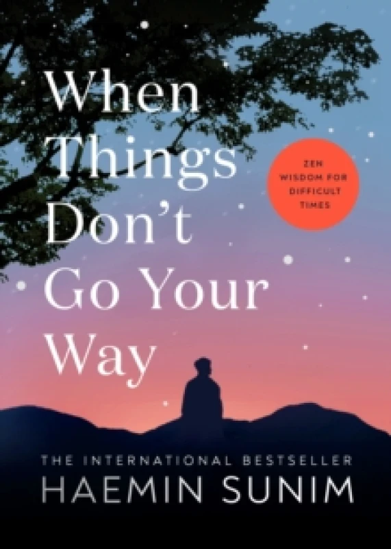 Image of When Things Don't Go Your Way. Hardback. By Hyemin Books