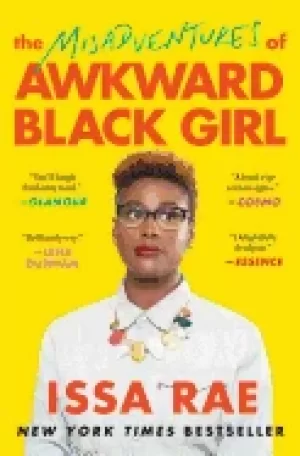 Image of misadventures of awkward Black girl