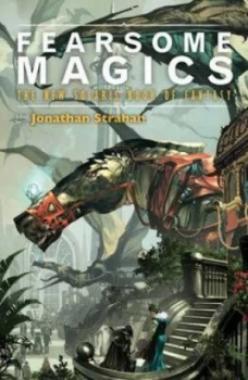 Image of Fearsome Magics by Tony Ballantyne Paperback