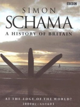 Image of A History of Britain by Simon Schama Hardback
