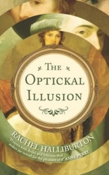 Image of The Optickal Illusion by Rachel Halliburton Hardback