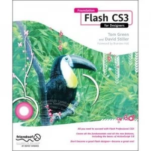 Image of Foundation Flash Cs3 for Designers by David Stiller Paperback