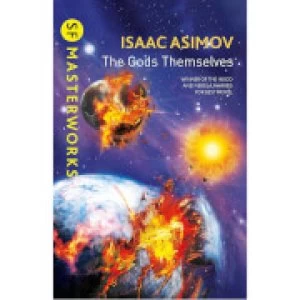 Image of SF Masterworks: The Gods Themselves by Isaac Asimov (Paperback)