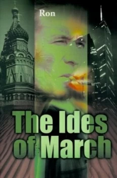 Image of The Ides of March by Ron Cutler Book