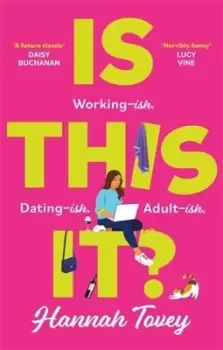 Image of Is this it? by Hannah Tovey